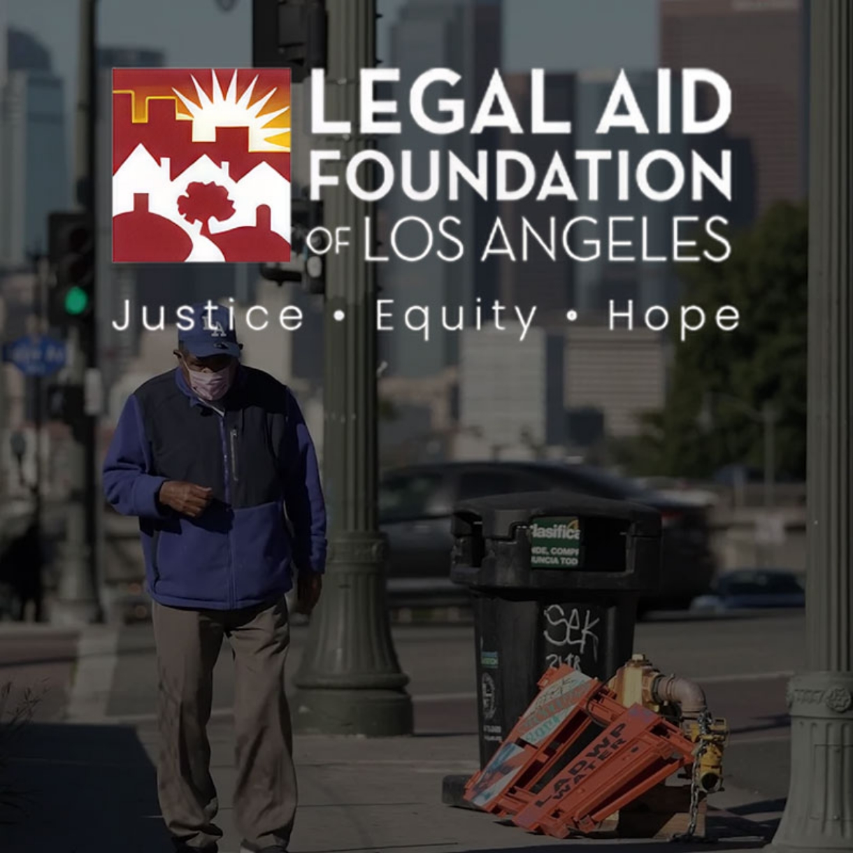 Legal Foundation of Los Angeles: Justice, Equity, Hope